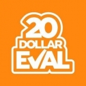 20 Dollar Eval